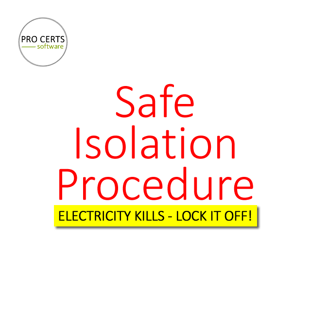 Safe Isolation Procedure A Complete Guide Pro Certs Software