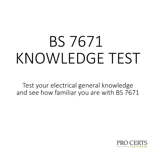 BS 7671 Knowledge Test