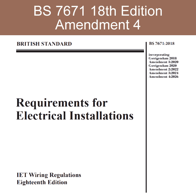 BS 7671 Amendment 4